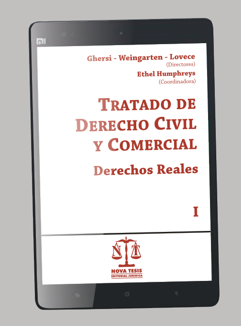 Tratado de Derecho Civil y Comercial - Derechos reales